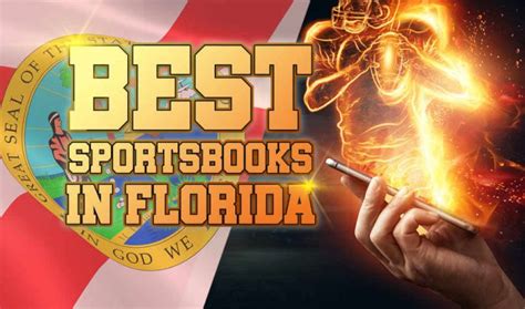 Florida sportsbooks » The Best Sportsbooks in Florida 2024.